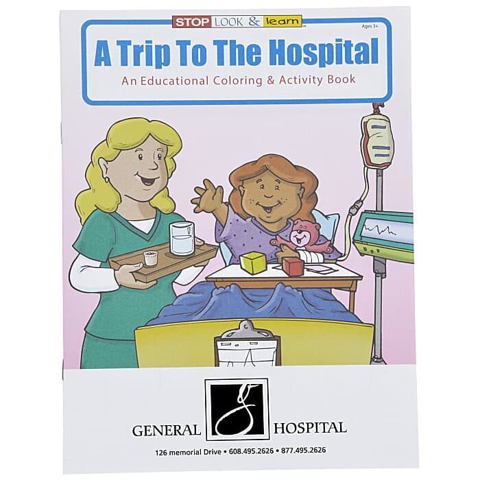 A Trip To The Hospital Coloring Book